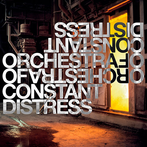 Orchestra of Constant Distress: Concerns LP